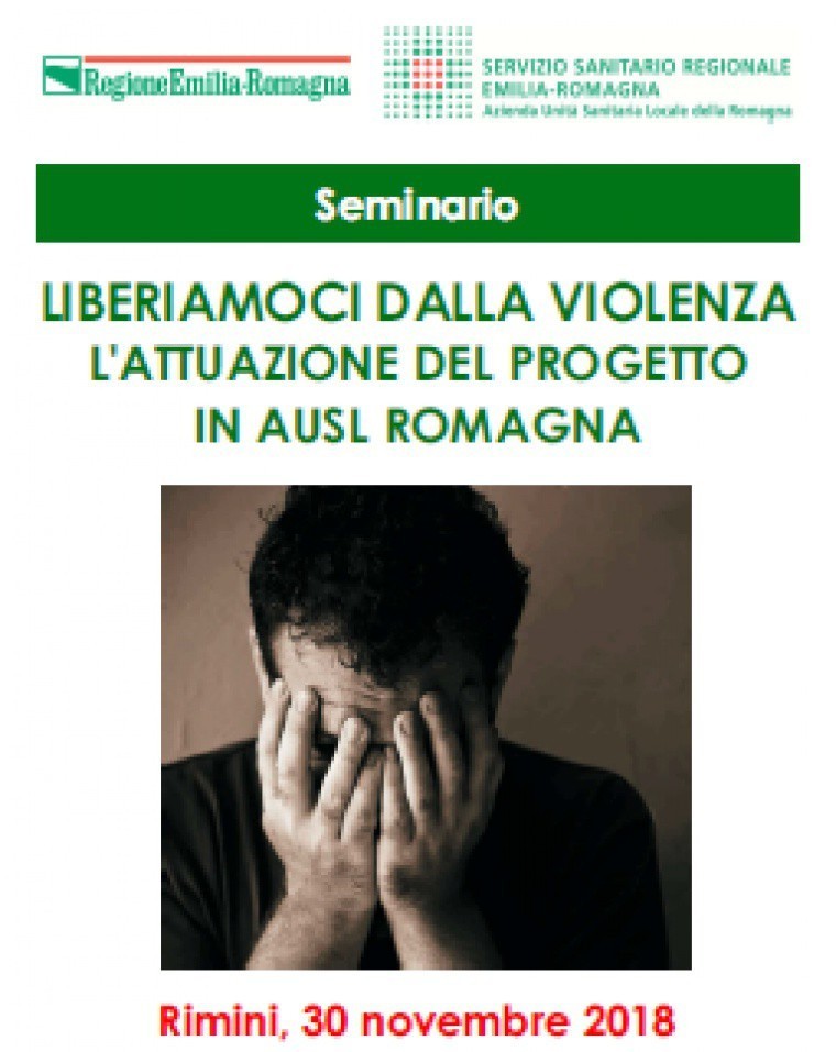 Liberiamoci dalla violenza. L’attuazione del progetto in Ausl Romagna, il 30 novembre Seminario a Rimini