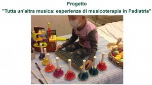 Progetto “Tutta un’altra musica: esperienze di musicoterapia in Pediatria”