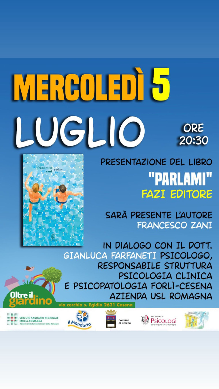 Il 5 luglio al Centro Diurno La Meridiana di Cesena presentazione del libro ‘Parlami’ di Francesco Zani