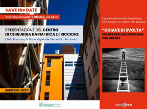 Presentazione del Centro di Chirurgia Bariatrica di Riccione: Giovedì 19 Ottobre, ore 14.30, Ospedale Ceccarini