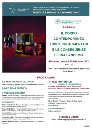 Il 17 febbraio all'ospedale di Ravenna Conferenza-spettacolo per sensibilizzare sui disturbi alimentari e le conseguenze di una pandemia