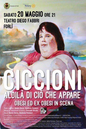 Golosi del proprio bene. A Forlì un percorso teatrale con i pazienti obesi (Prima: 20 maggio 2017)