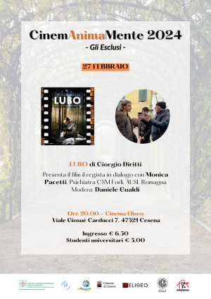 Martedì 27 febbraio alle 20 CinemAnimaMente torna all&#039;Eliseo di Cesena con “LUBO” di Giorgio Diritti