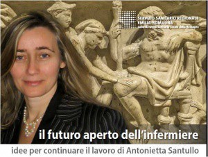 “Il futuro aperto dell'infermiere. Idee per continuare il lavoro di Antonietta Santullo"