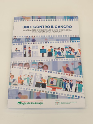 &quot;Uniti contro il cancro”: un libro e tre tappe nel territorio per presentare la nuova Rete Oncologica ed Emato-oncologica dell&#039;Emilia-Romagna