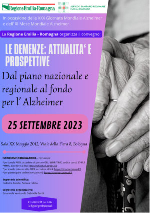 “Le demenze: attualità e prospettive. Dal piano nazionale e regionale al Fondo per l’Alzheimer”: il 25 settembre Convegno a Bologna