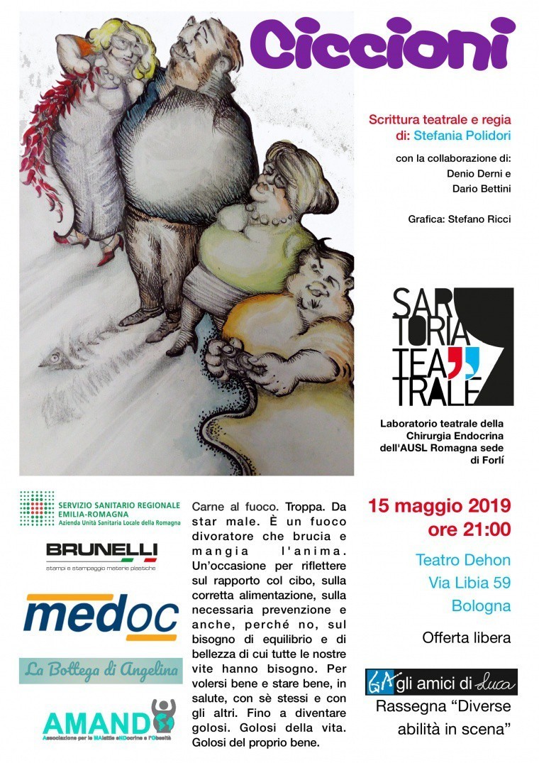 Il Laboratorio Teatrale della Chirurgia Endocrina di Forlì presenta &quot;Ciccioni&quot; a Rocca San Casciano e a Bologna (12 e 15 maggio)